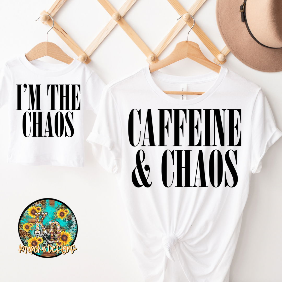 Caffeine and chaos (adult shirt)