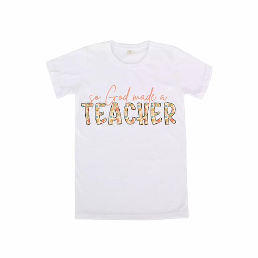 So God made a teacher